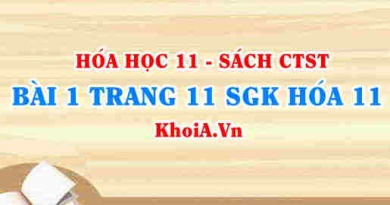 Bài 1 trang 11 SGK Hóa 11 Chân trời sáng tạo